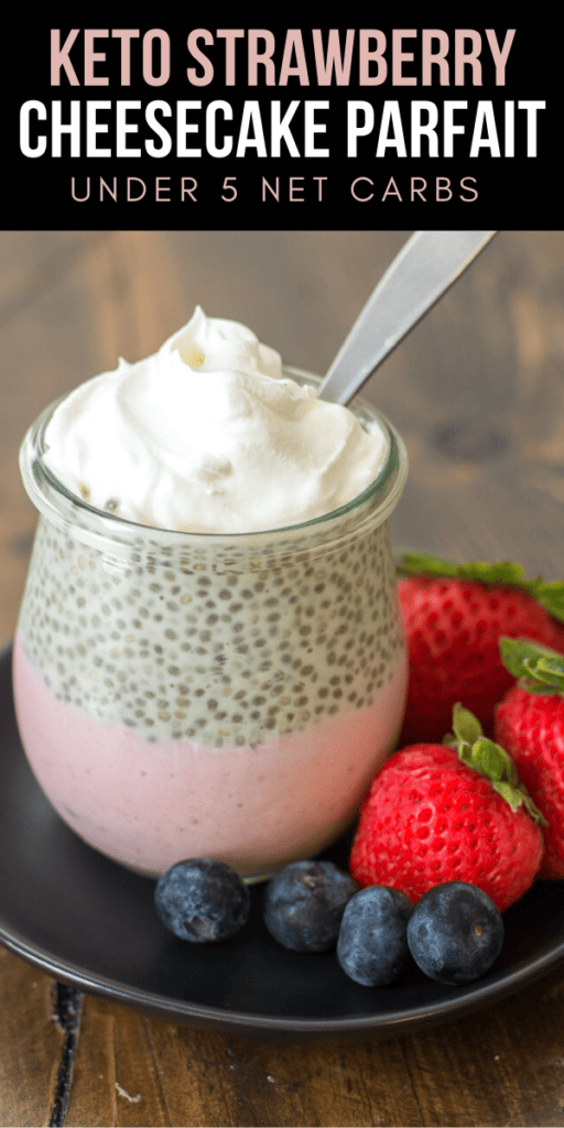 This decadent Keto Strawberry Cheesecake Parfaits feature a creamy strawberry cheesecake layer topped with vanilla chia seed pudding! A sweet keto treat under 5 net carbs! #keto