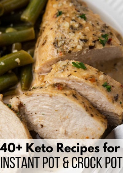  You will LOVE these Easy Keto Instant Pot and Slow Cooker Recipes! These 40+ low-carb and keto recipes are perfect for busy days, potlucks, and meal prepping.