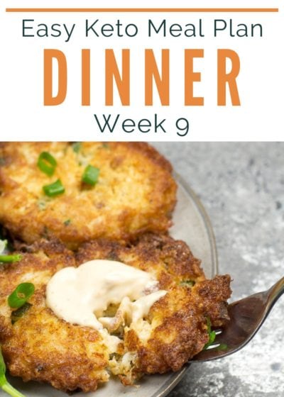 Here is Week 9 of our Easy Keto Meal Plan! I’ve included 5 EASY low-carb dinners, a keto dessert, net carb counts, and a printable shopping list!